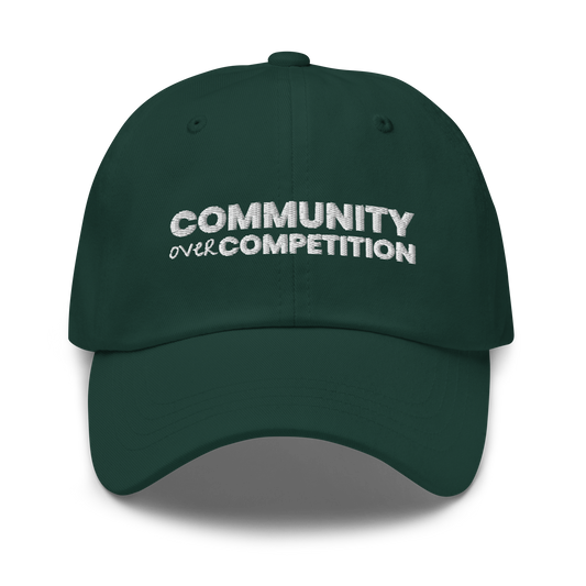Community Over Competition - Dad Hat