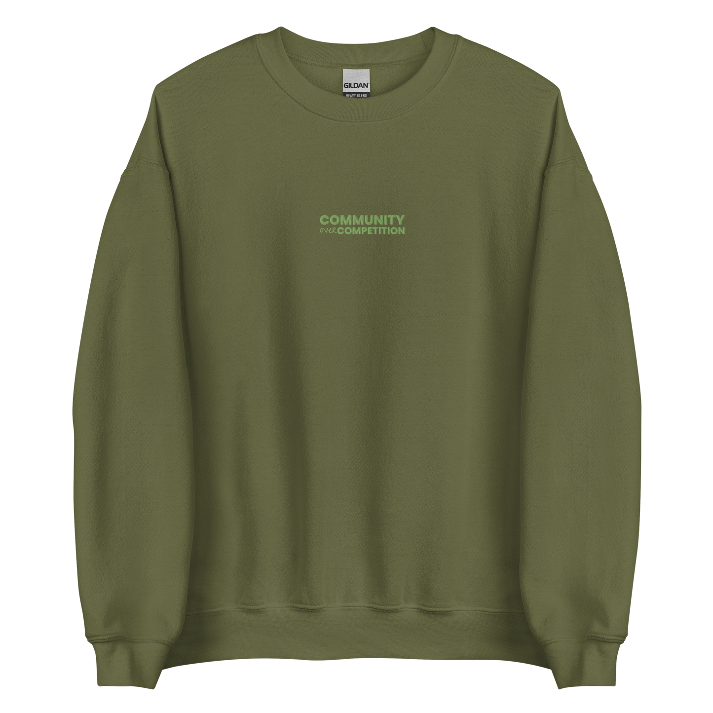 Community Over Competition - Sweatshirt